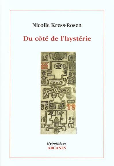 Emprunter Du côté de l'hystérie livre