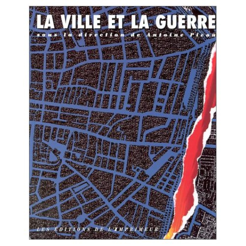 Emprunter La ville et la guerre livre