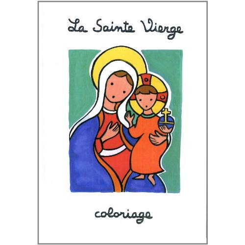 Emprunter Coloriage sainte vierge livre