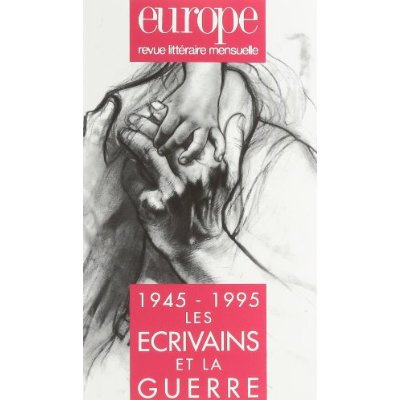 Emprunter NO 796/797 - AOUT/SEPTEMBRE 1995 - LES ECRIVAINS ET LA GUERRE livre