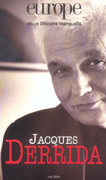 Emprunter Europe N° 901 Mai 2004 : Jacques Derrida livre