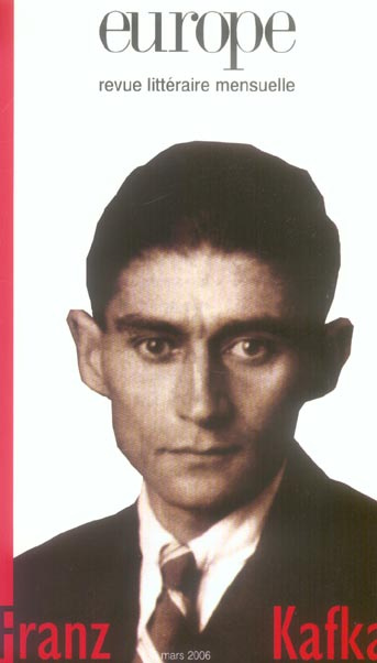 Emprunter REVUE EUROPE FRANZ KAFKA 923 MARS 2006 livre