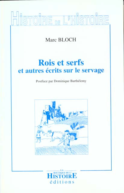 Emprunter Rois et serfs et autres écrits sur le servage. Un chapitre d'histoire capétienne livre