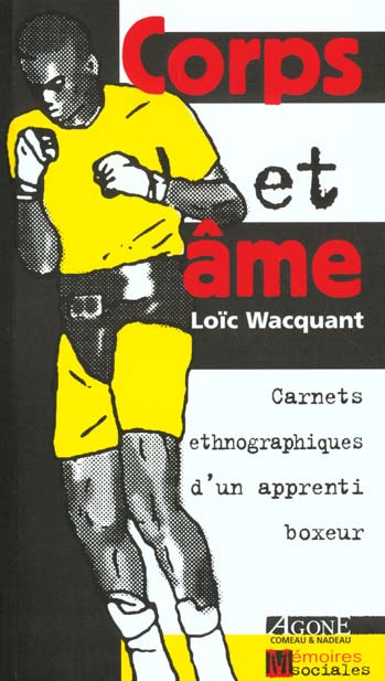 Emprunter Corps et âme. Carnets ethnographiques d'un apprenti boxeur. livre