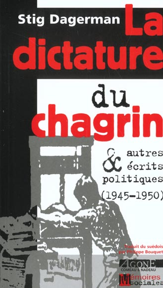 Emprunter La dictature du chagrin & autres écrits politiques (1945-1950) livre