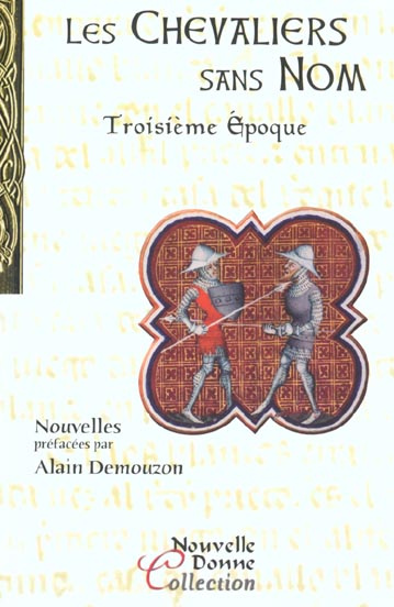 Emprunter LES CHEVALIERS SANS NOM TOME 3 : TROISIEME EPOQUE livre