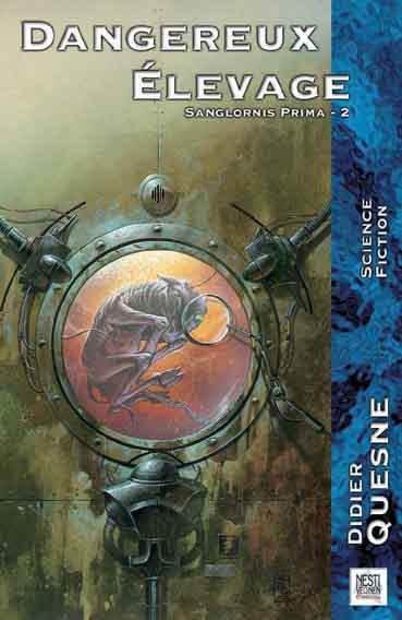 Emprunter Sanglornis Prima Tome 2 : Dangereux élevage livre