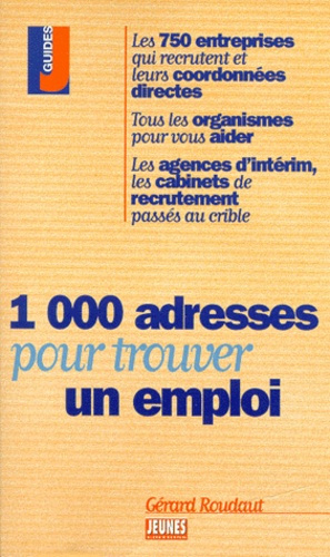 Emprunter 1000 adresses pour trouver un emploi livre