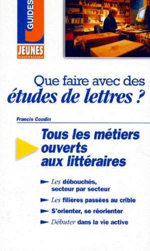 Emprunter Que faire avec des études de lettres ? livre
