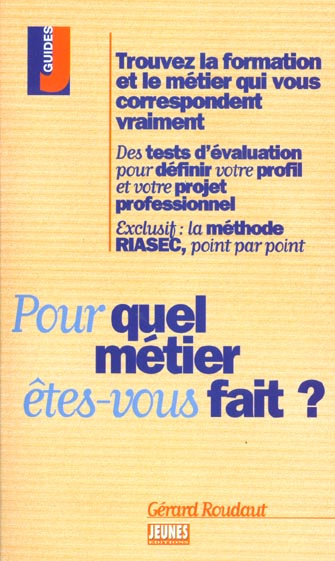 Emprunter Pour quel métier êtes-vous fait ? livre