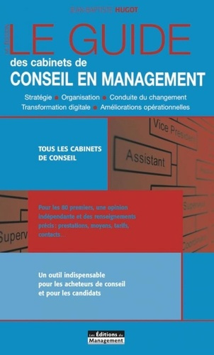 Emprunter Le guide des cabinets de conseil en management. 14e édition livre