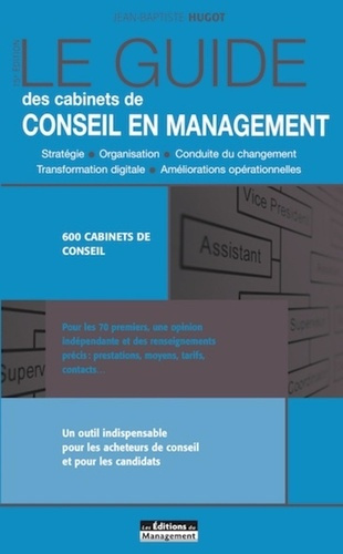 Emprunter Le guide des cabinets de conseil en management. 15e édition livre