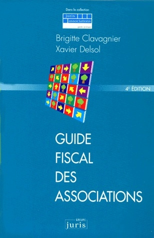 Emprunter GUIDE FISCAL DES ASSOCIATIONS. 4ème édition, mise à jour au 30 septembre 1998 livre