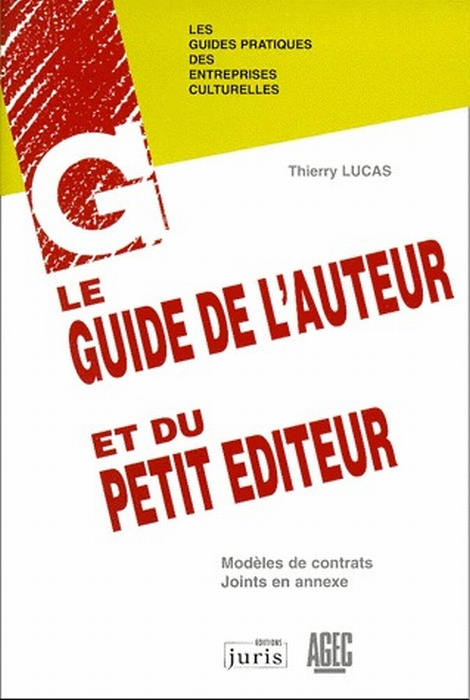 Emprunter Guide de l'auteur et du petit éditeur livre
