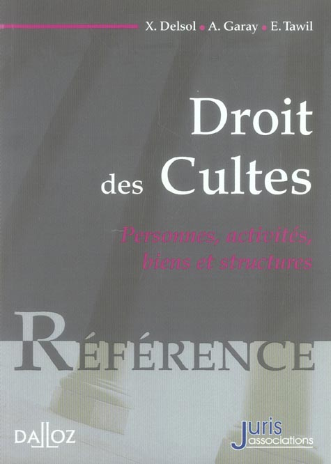 Emprunter Droit des Cultes. Personnes, activités, biens et structures livre