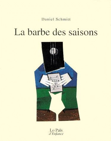 Emprunter La barbe des saisons livre