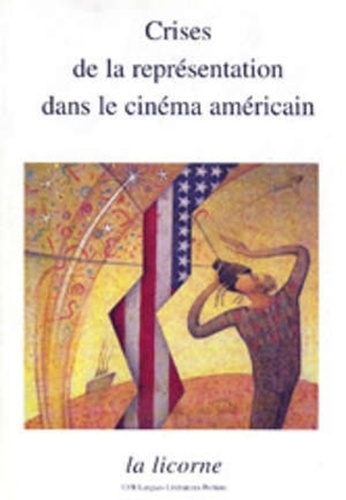 Emprunter Crises de la représentation dans le cinéma américain livre