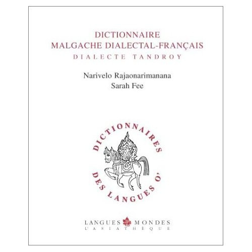 Emprunter Dictionnaire malgache dialectal-français. Dialecte tandroy livre