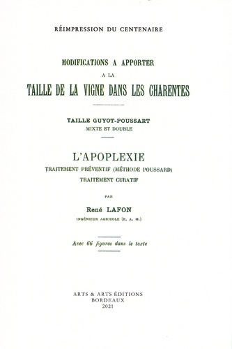 Emprunter Modifications à apporter à la taille de la vigne dans les Charentes. Taille Guyot-Poussard mixte et livre