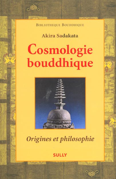 Emprunter Cosmologie bouddhique. Origines et philosophie livre