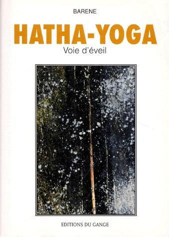 Emprunter HATHA-YOGA. Voie d'éveil livre