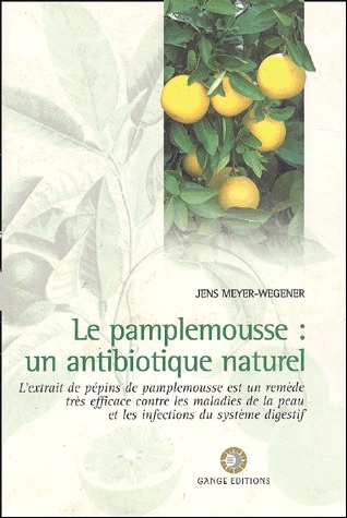 Emprunter Le pamplemousse : un antibiotique naturel livre