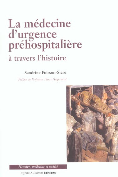 Emprunter La médecine d'urgence préhospitalière à travers l'histoire livre