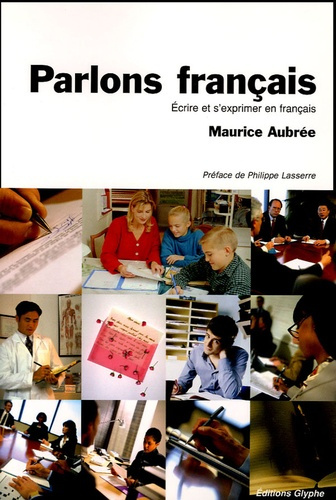 Emprunter Parlons français. Ecrire et s'exprimer en français, 2e édition livre
