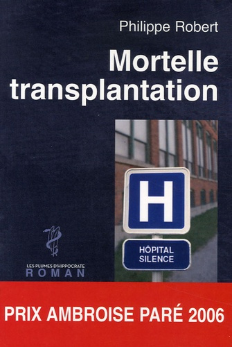 Emprunter Mortelle transplantation livre