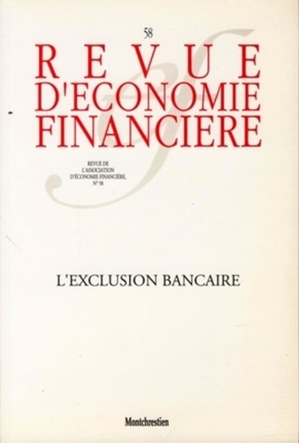 Emprunter Revue d'économie financière N° 58 : L'exclusion bancaire livre