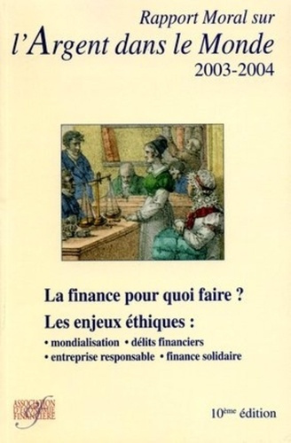 Emprunter Rapport moral sur l'argent dans le monde. Edition 2003-2004 livre