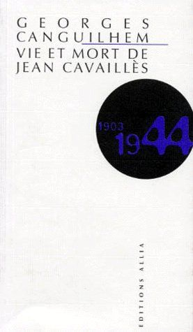 Emprunter Vie et mort de Jean Cavaillès livre