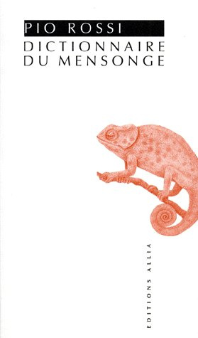 Emprunter Dictionnaire du mensonge livre