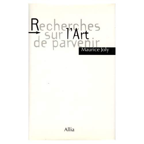 Emprunter RECHERCHES SUR L'ART DE PARVENIR livre