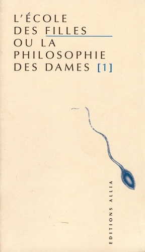 Emprunter L'ECOLE DES FILLES VOLUME 1 livre