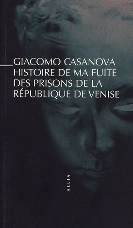Emprunter HISTOIRE DE MA FUITE DES PRISONS DE VENISE livre