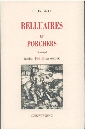 Emprunter Belluaires et porchers livre
