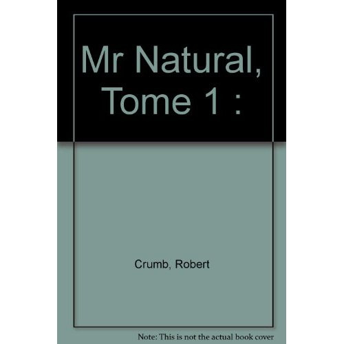 Emprunter Mr Natural Tome 1 livre