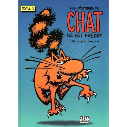 Emprunter Les aventures du chat de Fat Freddy Tome 1 livre