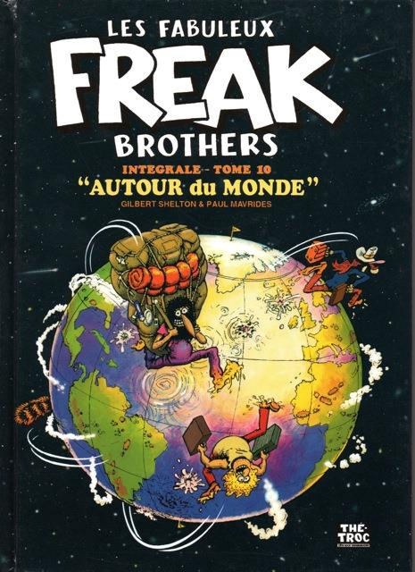 Emprunter Les Fabuleux Freak Brothers Intégrale - Tome 10
