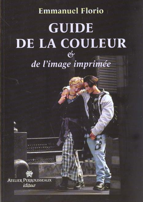 Emprunter Guide de la couleur et de l'image imprimée livre