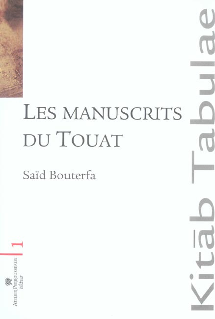 Emprunter Les manuscrits du Touat. Le Sud algérien livre