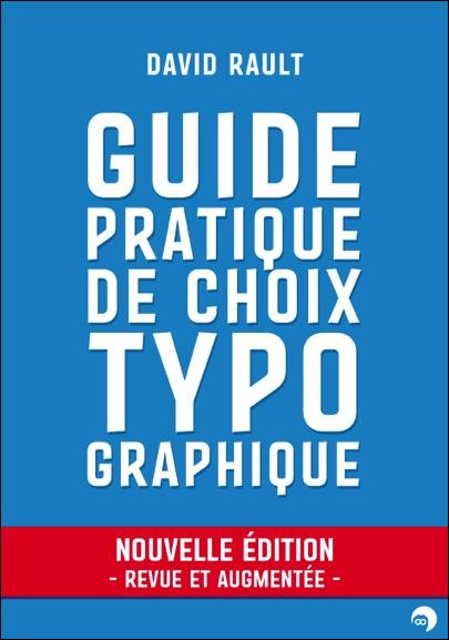 Emprunter Guide pratique de choix typographique. Edition revue et augmentée livre