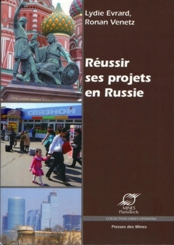 Emprunter Réussir ses projets en Russie. Arrière-plan culturel et conseils pratiques livre