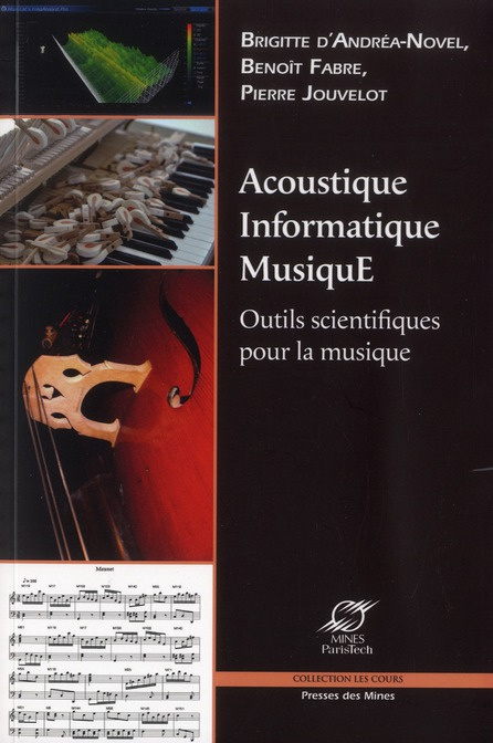 Emprunter Acoustique, Informatique, Musique. Avec 1 CD audio livre