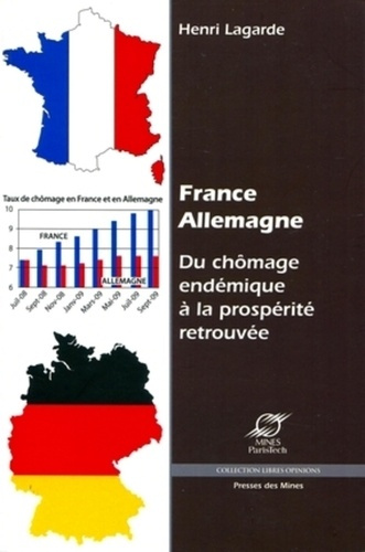 Emprunter France-Allemagne. Du chômage endémique à la prospérité retrouvée livre