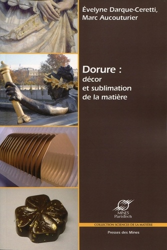 Emprunter Dorure : décor et sublimation de la matière livre