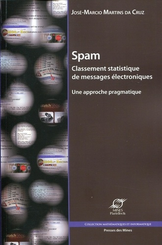 Emprunter Spam : classement statistique de messages électroniques. Une approche pragmatique livre