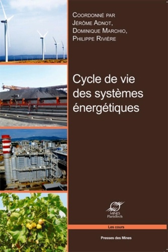 Emprunter Cycles de vie des systèmes énergétiques livre