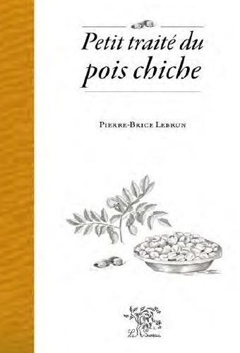 Emprunter Petit traité du pois chiche livre